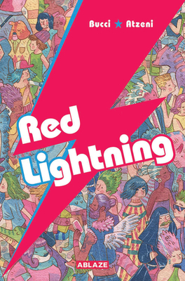 Red Lightning by Riccardo Atzeni, Marco B Bucci