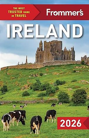 Frommer's Ireland 2026 (Complete Guide)  by Yvonne Gordon