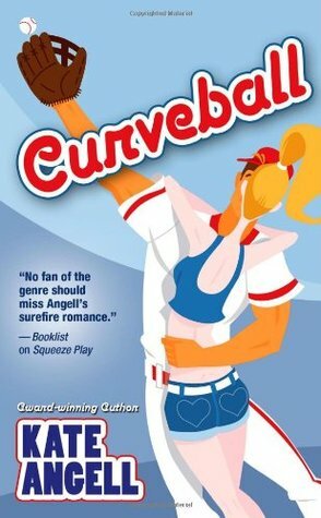 Curveball by Kate Angell