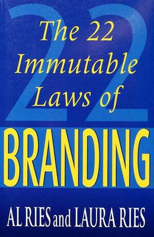 22 Immutable Laws Of Branding by Al Ries
