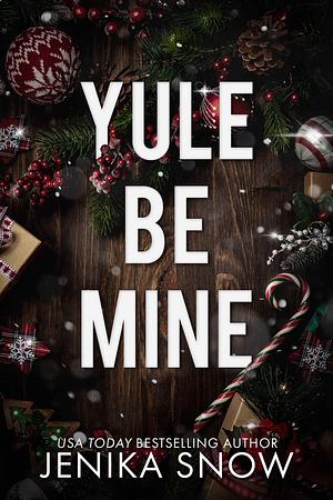 Yule Be Mine: A Krampus Role-Play Romance by Jenika Snow