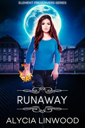 Runaway by Alycia Linwood