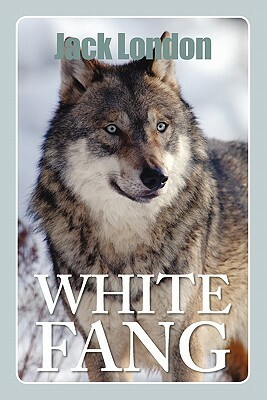 White Fang by Jack London