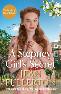 The Stepney Girl's Secret by Jean Fullerton