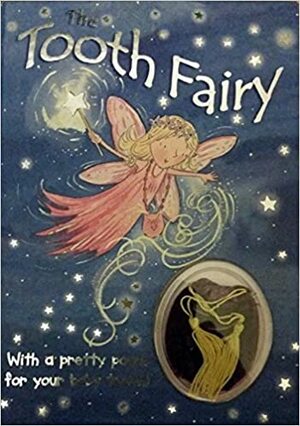 Tooth Fairy by Gaby Goldsack