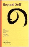 Beyond Self: 108 Korean Zen Poems by Ko Un