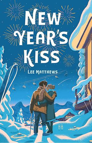 New Year's Kiss by Lee Matthews