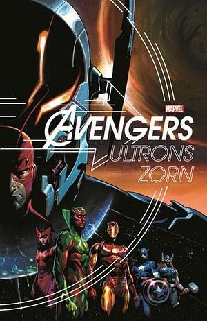 Avengers: Ultrons Zorn by Pepe Larraz, Rick Remender, Jerome Opeña