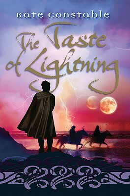 The Taste of Lightning by Kate Constable