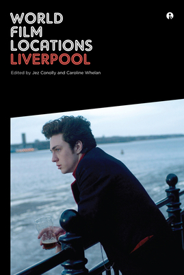 World Film Locations: Liverpool by 