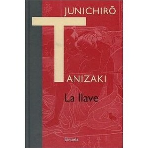 La Llave by Jun'ichirō Tanizaki