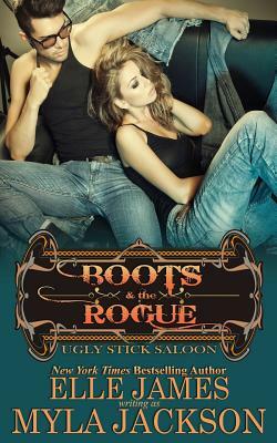Boots & the Rogue by Myla Jackson
