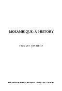 Mozambique: A History by Thomas H. Henriksen