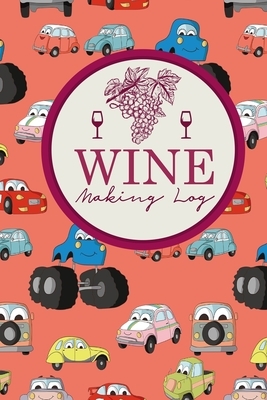 Wine Making Log by Rogue Plus Publishing
