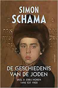 De geschiedenis van de Joden - Deel 2: Erbij horen 1492 tot 1900 by Simon Schama