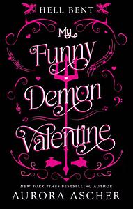 My Funny Demon Valentine by Aurora Ascher