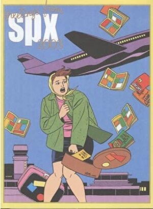 SPX 2003 Anthology by Charles Brownstein, Greg McElhatton, Greg Bennett, Chris Pitzer