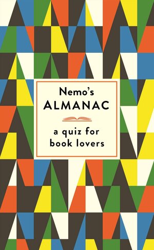 Nemo's Almanac: A Quiz for Book Lovers by Ian Patterson