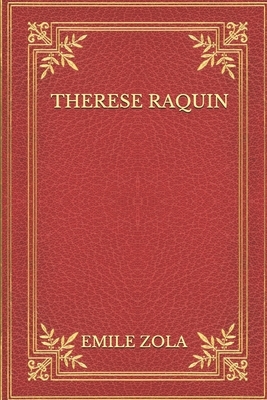 Therese Raquin by Émile Zola