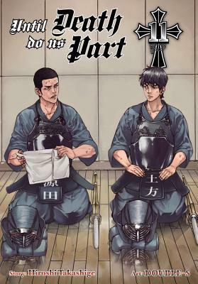 Until Death Do Us Part, Vol. 11 by Hiroshi Takashige