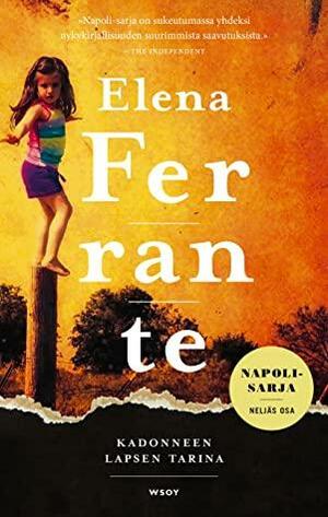 Kadonneen lapsen tarina by Elena Ferrante