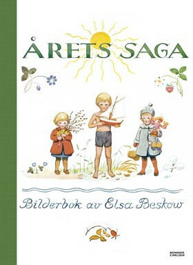 Årets saga by Elsa Beskow