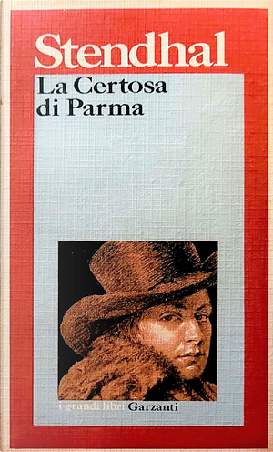 La Certosa di Parma by Stendhal