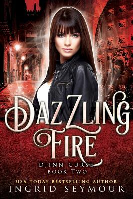 Dazzling Fire by Ingrid Seymour