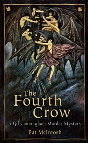The Fourth Crow by Pat McIntosh