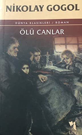 Ölü Canlar by Nikolai Gogol