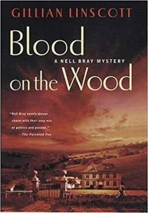 Blood on the Wood by Gillian Linscott