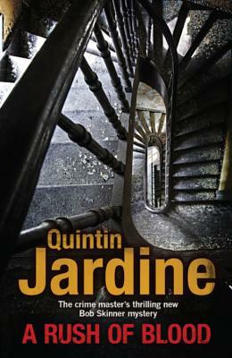 A Rush of Blood by Quintin Jardine