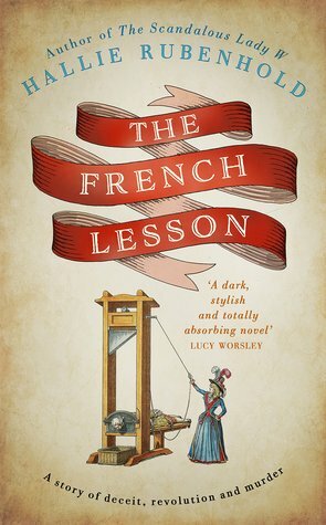 The French Lesson by Hallie Rubenhold