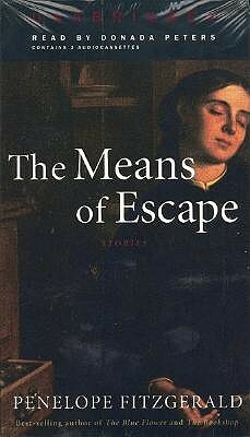 The Means of Escape: Stories by Penelope Fitzgerald