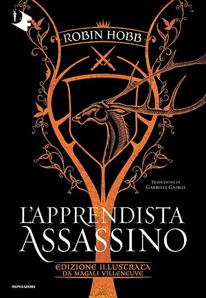 L'apprendista assassino. Ediz. illustrata by Robin Hobb