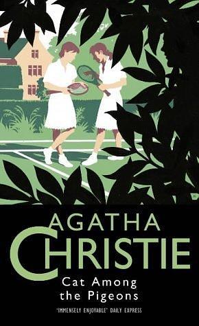 A Cat Among the Pigeons by Agatha Christie, Agatha Christie