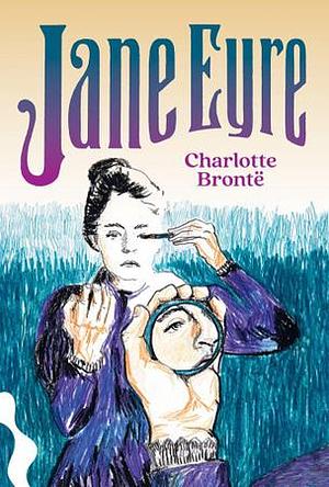 Jane Eyre by Charlotte Brontë