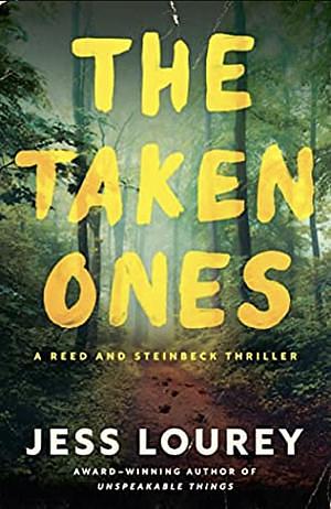 The Taken Ones by Jess Lourey