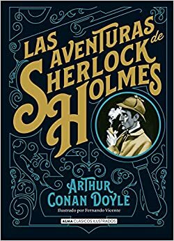 Las aventuras de Sherlok Holmes by Arthur Conan Doyle