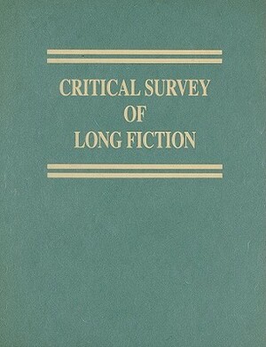 Critical Survey of Long Fiction, Volume 2: Truman Capote-Stanley Elkin by Carl Rollyson