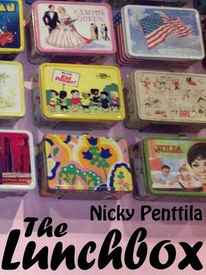 The Lunchbox by Nicky Penttila