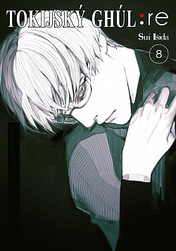 Tokijský ghúl:re 8 by Sui Ishida