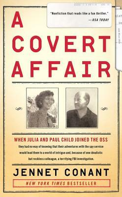 A Covert Affair by Jennet Conant