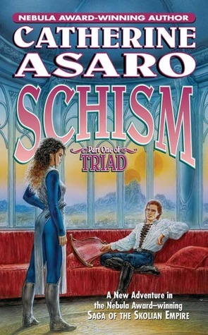 Schism by Catherine Asaro