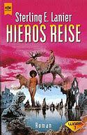 Hieros Reise.: Science Fiction Roman. by Sterling E. Lanier