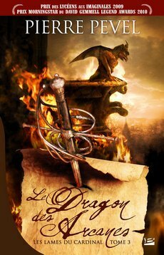 Le Dragon des Arcanes by Pierre Pevel