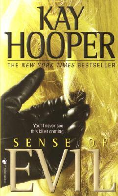 Sense of Evil: A Bishop/Special Crimes Unit Novel by Kay Hooper