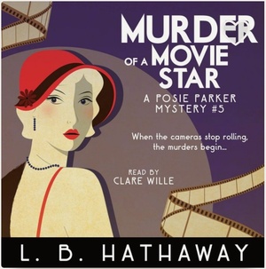 Murder of a Movie Star by L.B. Hathaway