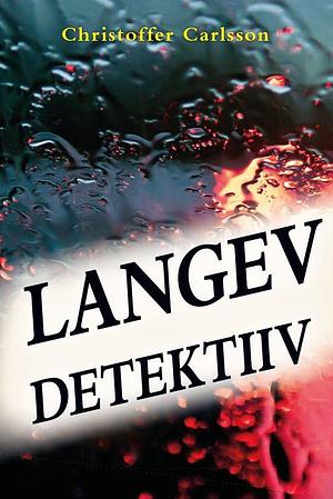 Langev detektiiv by Christoffer Carlsson