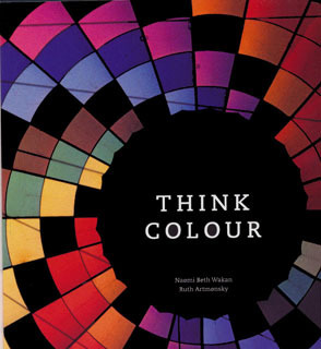 think colour by Naomi Beth Wakan, Ruth Artmonsky